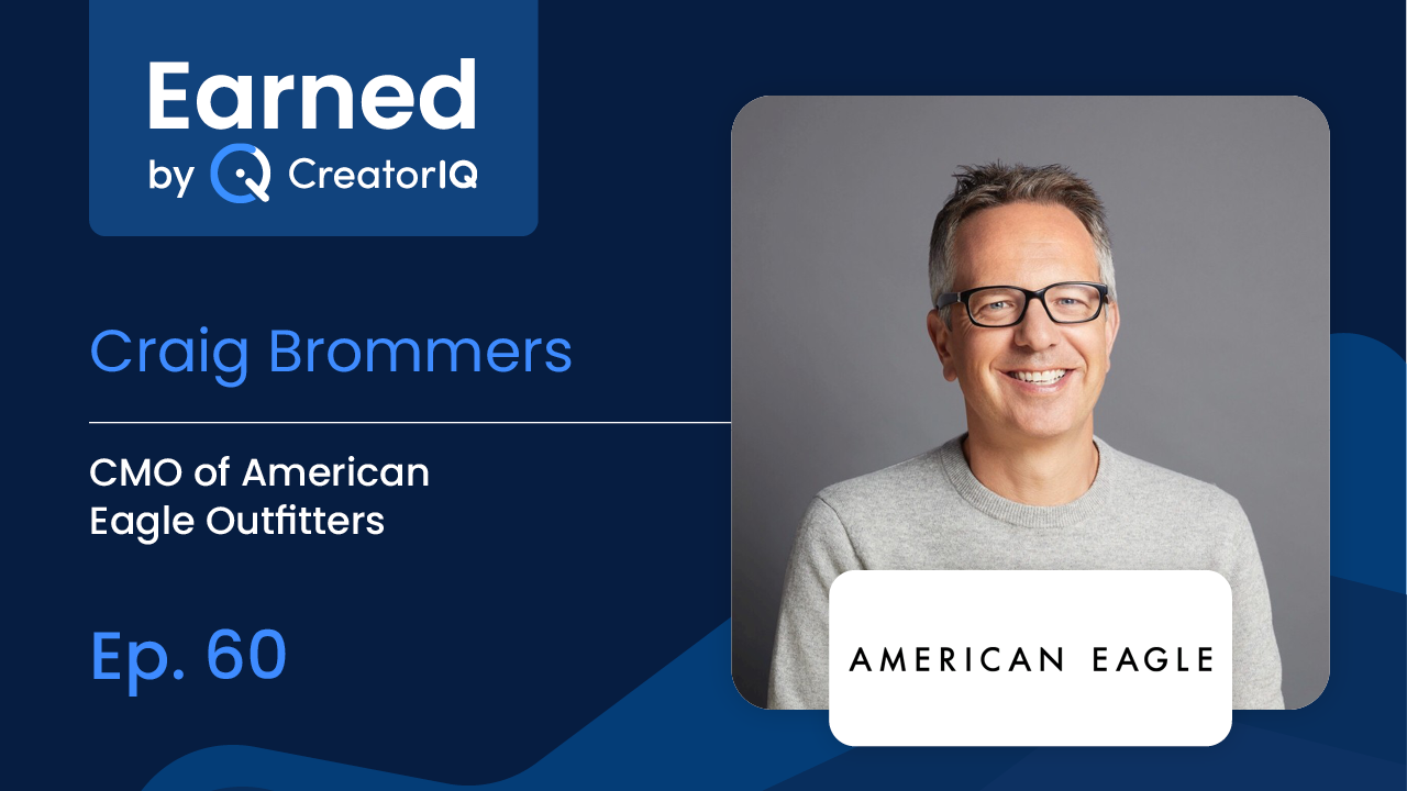 Earned Ep. 60 American Eagle CMO Craig Brommers on How Iconic Brands
